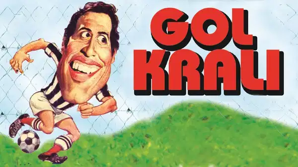 Gol Kralı filminin konusu ne? Gol Kralı filminin oyuncuları kim?
