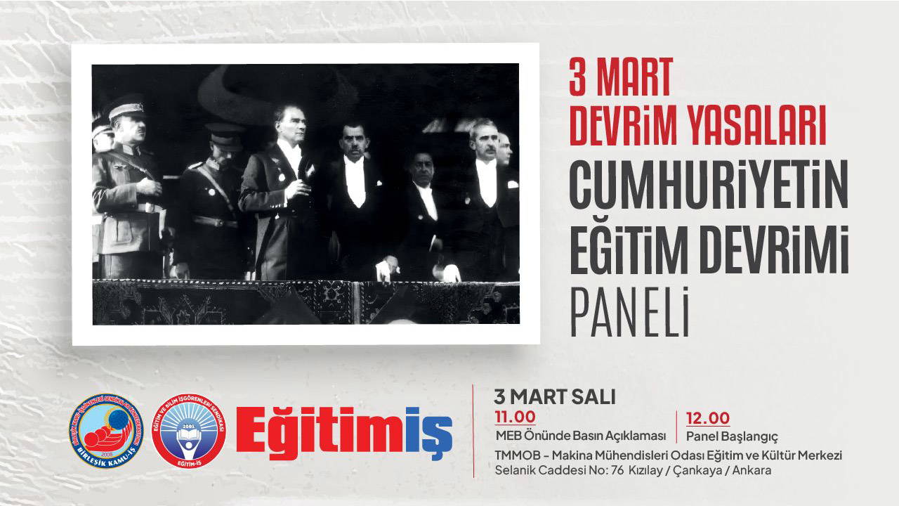 Eğitim-İş ve Cumhuriyet’ten 3 Mart Paneli: Devrim Yasaları ve laik eğitim konuşulacak