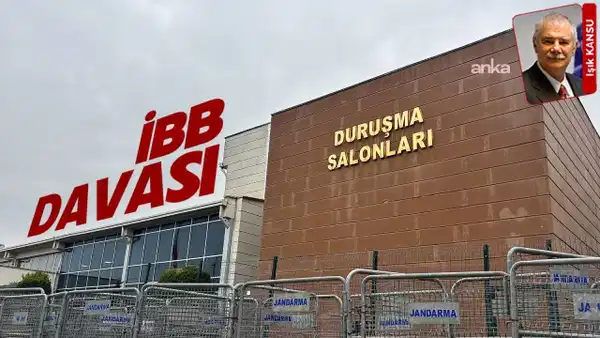 İBB davası duruşmaları başlıyor