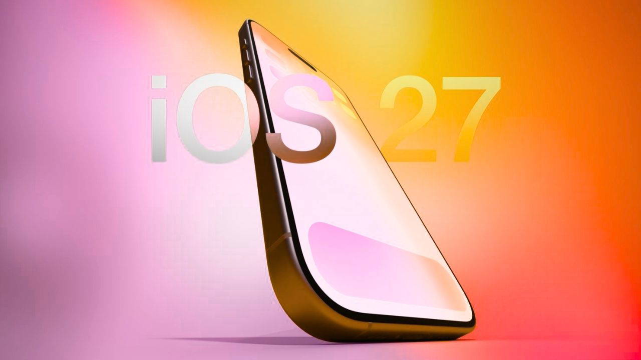 iPhone'lara gelecek bir sonraki güncelleme iOS 27 nasıl olacak?