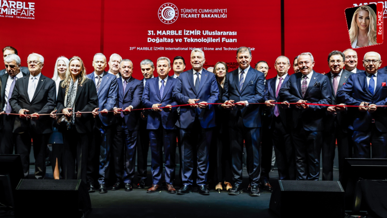 31. Marble İzmir – Uluslararası Doğaltaş ve Teknolojileri Fuarı kapılarını açtı