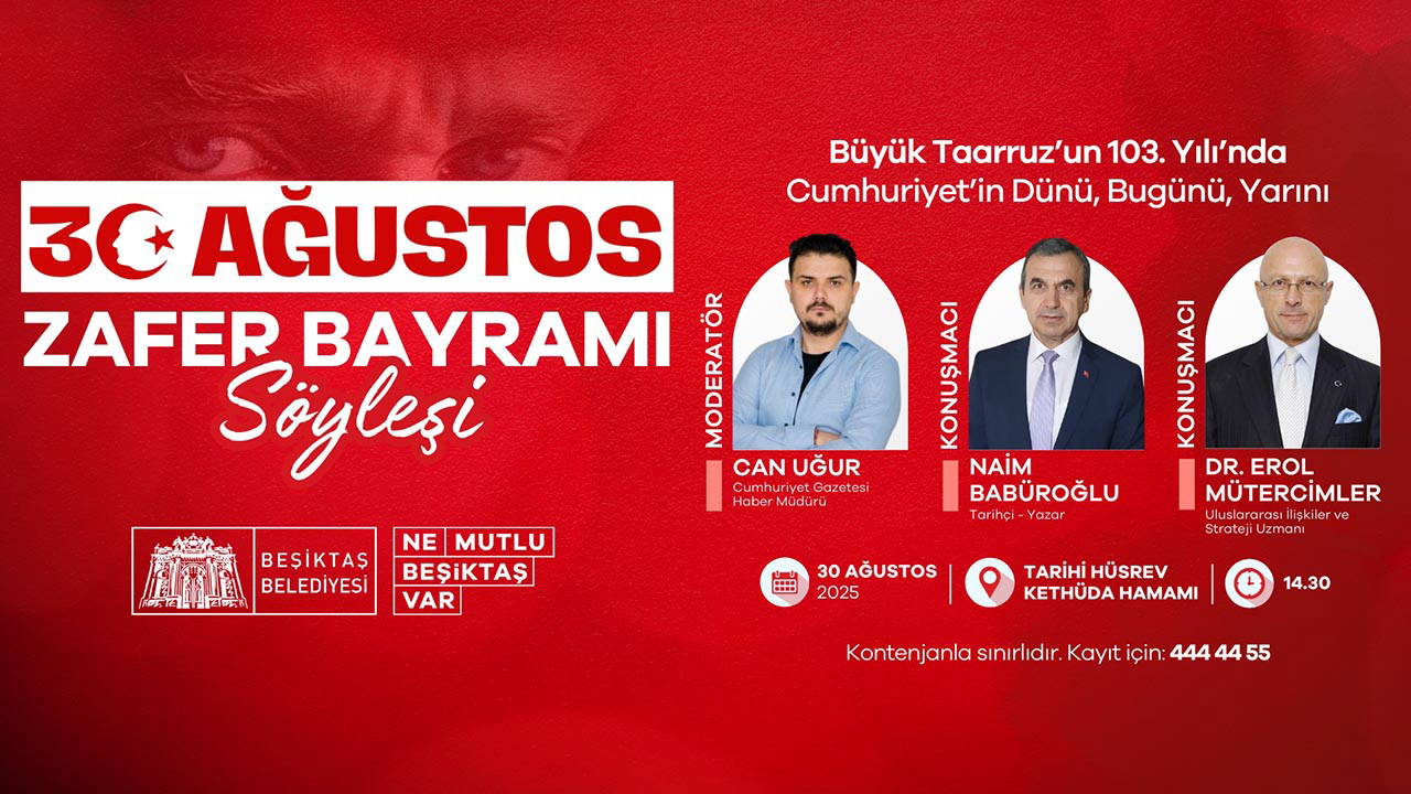 Beşiktaş Belediyesi'nden dolu dolu 30 Ağustos Zafer Bayramı programı