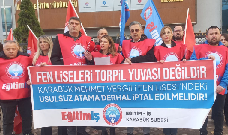 Eğitim-İş’ten Karabük’teki 'usulsüz atama' iddiasına tepki: 'Kayırmacılığa son verilmeli'