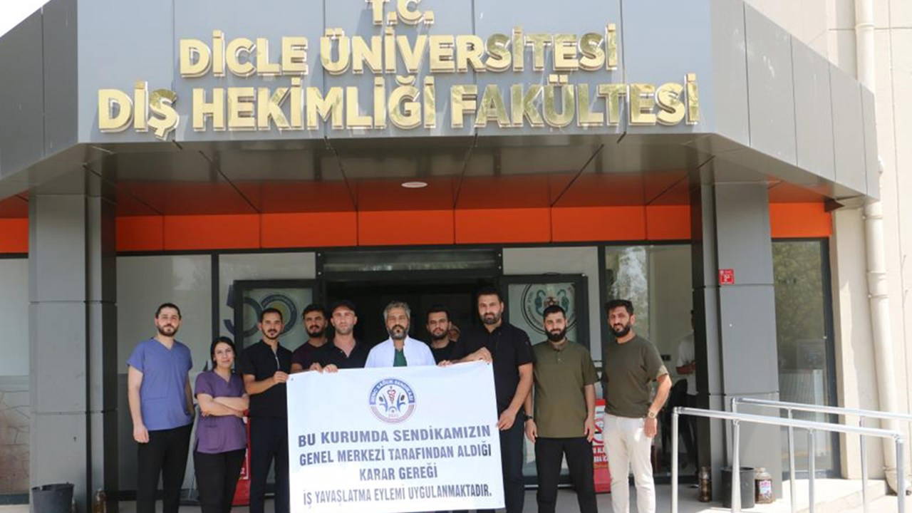 Dicle Üniversitesi Diş Hekimliği Fakültesi’nde iş bırakma eylemi