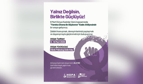 Hopa’da Kadınlar İçin “Yaratıcı Drama ile Güçlenme” Atölyesi