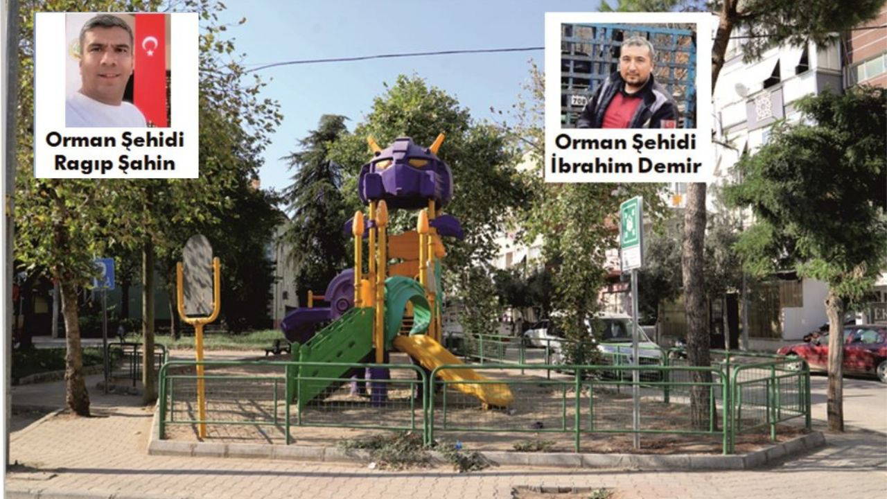 Yangın şehitlerinin adları Ödemiş’te yaşayacak