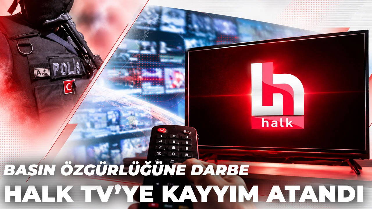 Son dakika... Halk TV’ye şafak baskını: Kayyım atandı, yayın durduruldu