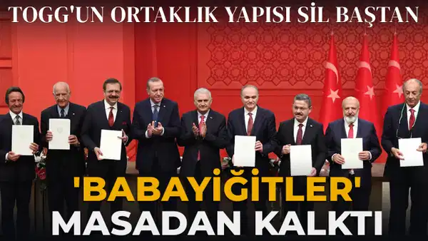 TOGG'un ortaklık yapısı sil baştan: Altı yıl sonra 'babayiğitler' masadan kalktı