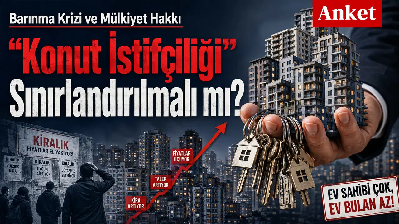 Barınma krizi ve mülkiyet hakkı: "Konut İstifçiliği" sınırlandırılmalı mı?