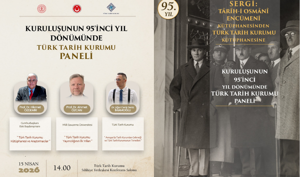 Türk Tarih Kurumu 95'inci yıl dönümü nedeniyle panel ve sergi düzenleyecek