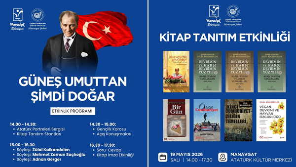 Manavgat'ta 19 Mayıs Aydınlanma Şenliği: Usta yazarlar ve Cumhuriyet sevdalıları buluşuyor